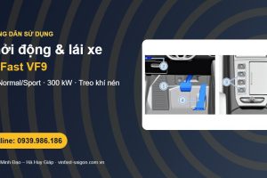 Cách lái VinFast VF9: khởi động, nút chọn số, Eco/Normal/Sport và thông số 300 kW