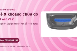 Ghế và khoang chứa đồ VinFast VF2: chỉnh ghế, gập ghế sau, hộc đồ và tải trọng
