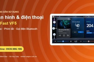 Màn hình cảm ứng VinFast VF5: bố cục, phím tắt và kết nối điện thoại Bluetooth
